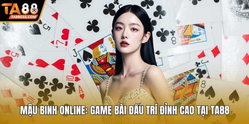 Mậu Binh Online